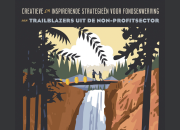 Vijf creatieve wervingsstrategieën van ‘trailblazers’ uit de non-profitsector