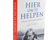 ''Hier om te helpen'' 150 jaar Nederlandse Rode Kruis