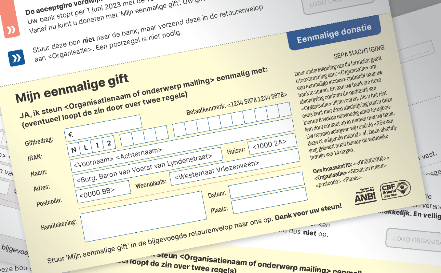 'Mijn eenmalige gift' is een alternatief dat wordt onderzocht als vervanging van de acceptgiro.