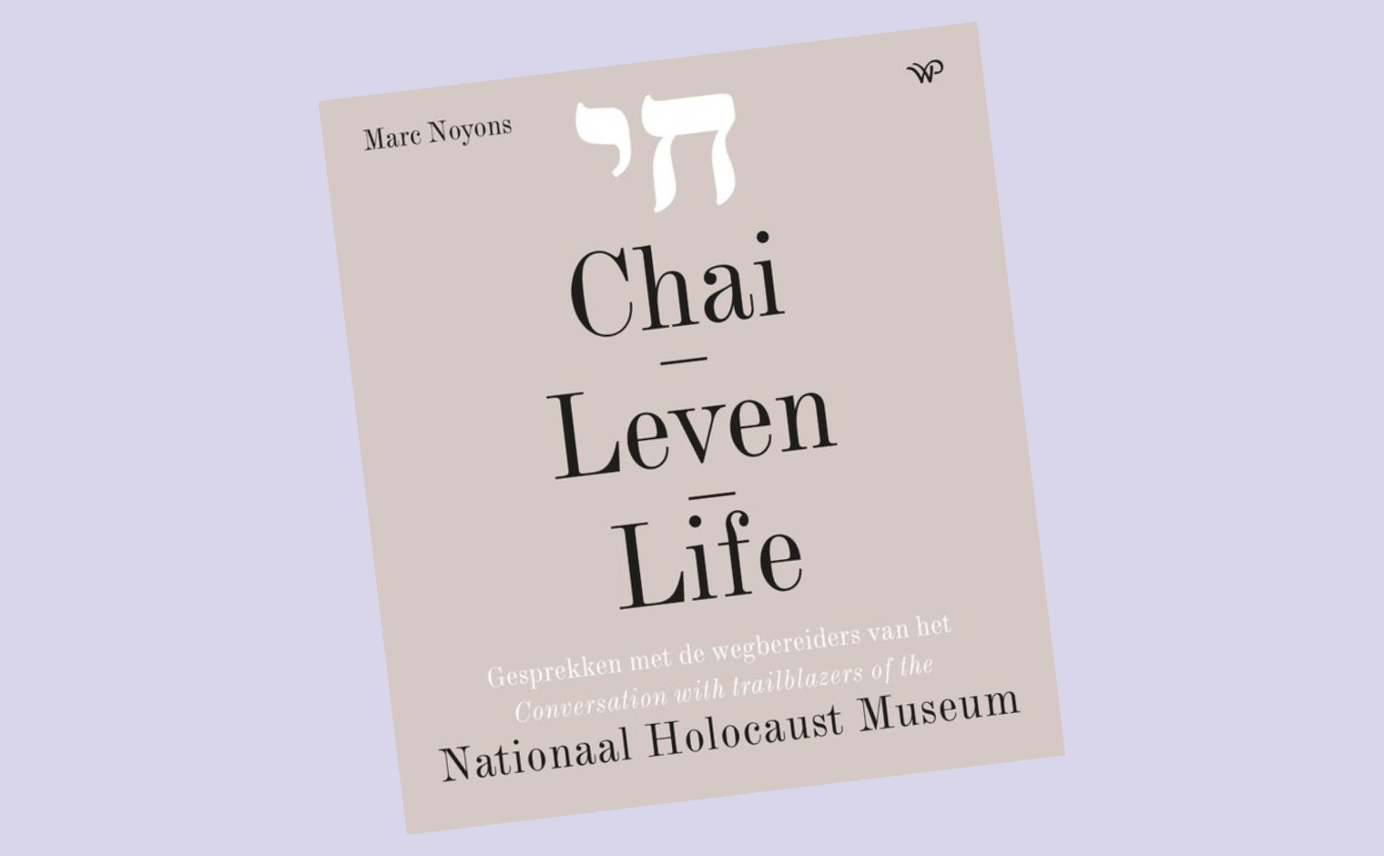 Cover van het boek Chai - Leven - Life van Marc Noyons.